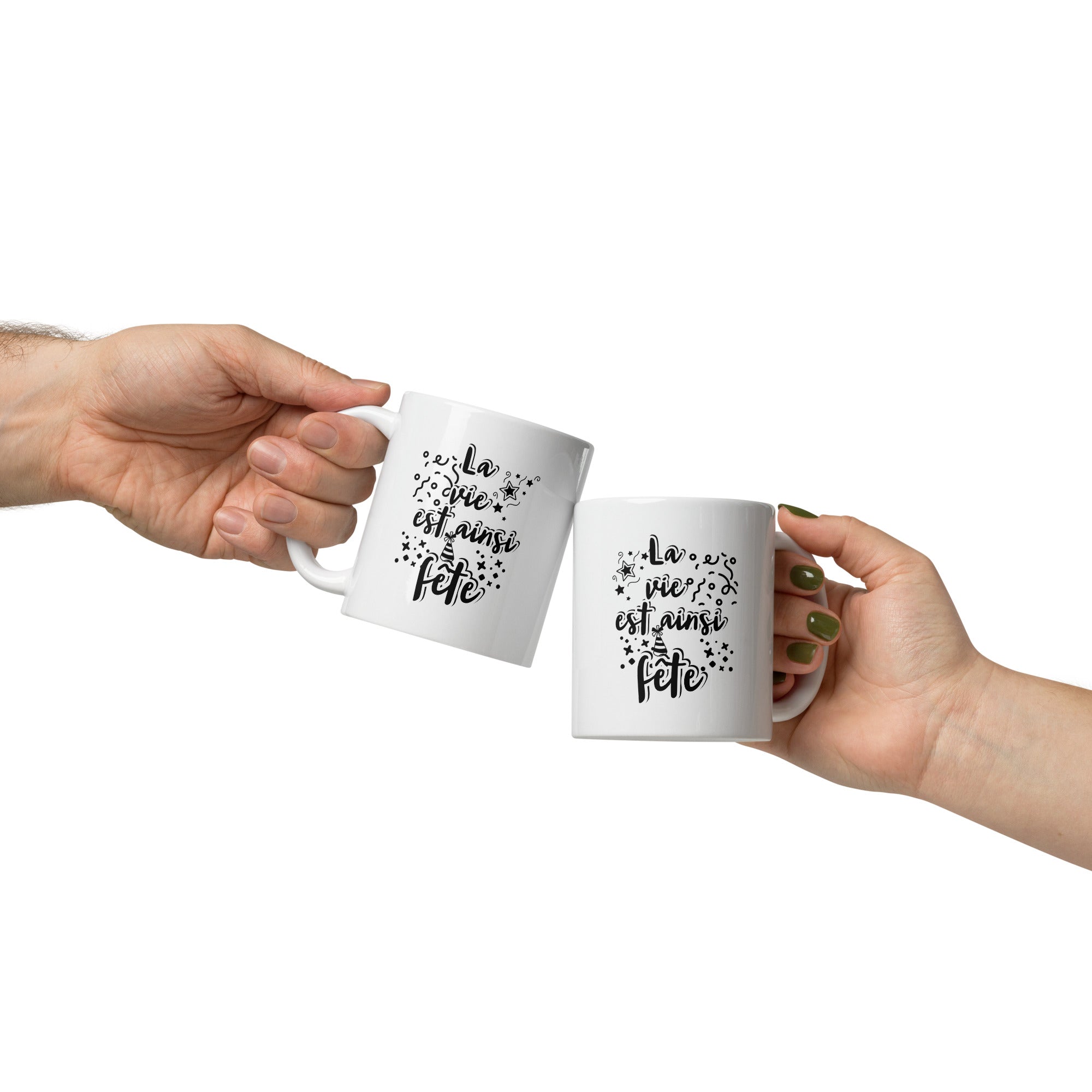 Mug Blanc Brillant La Vie Est Ainsi Fête