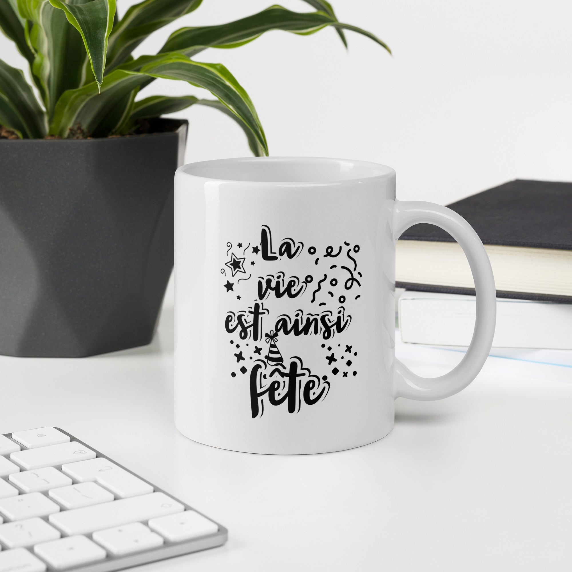 Mug Blanc Brillant La Vie Est Ainsi Fête