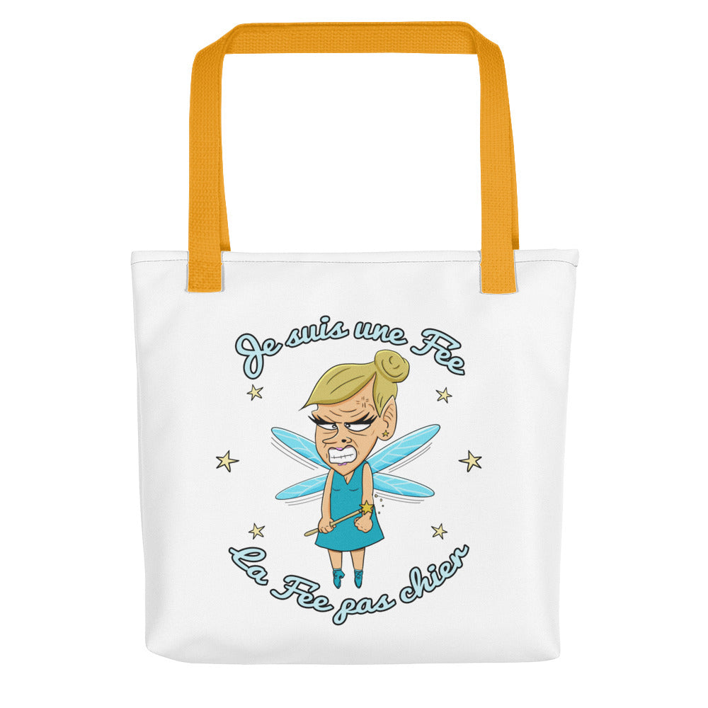 Tote bag Je Suis Une Fée, La Fée Pas Chier