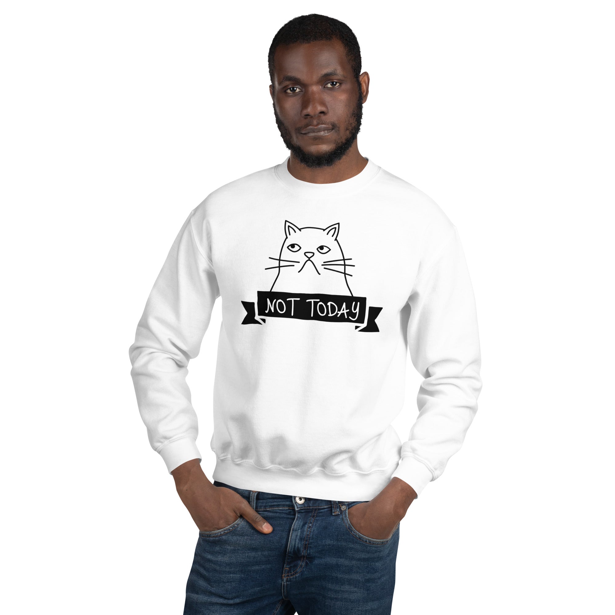 Sweat Unisexe à Col Rond Chat Not Today