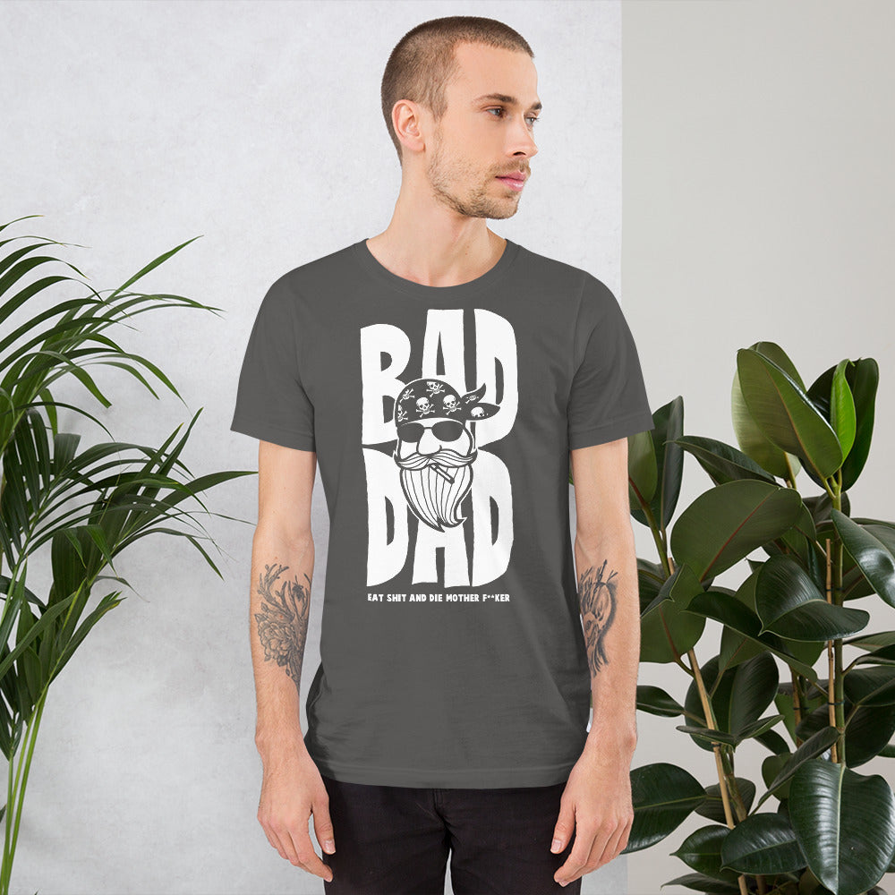 T-shirt Bad Dad Unisexe à Manches Courtes