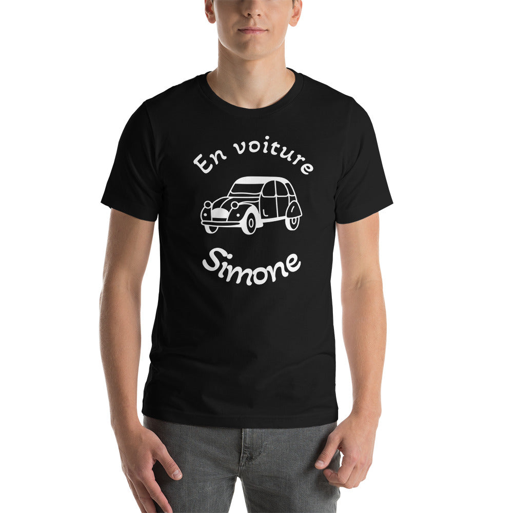 T-shirt unisexe En Voiture Simone (Lettrage blanc)