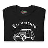 T-shirt unisexe En Voiture Simone (Lettrage blanc)