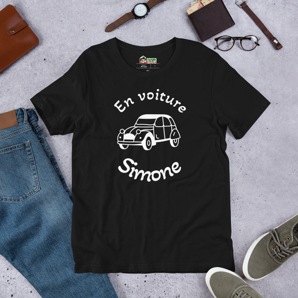 T-shirt unisexe En Voiture Simone (Lettrage blanc)