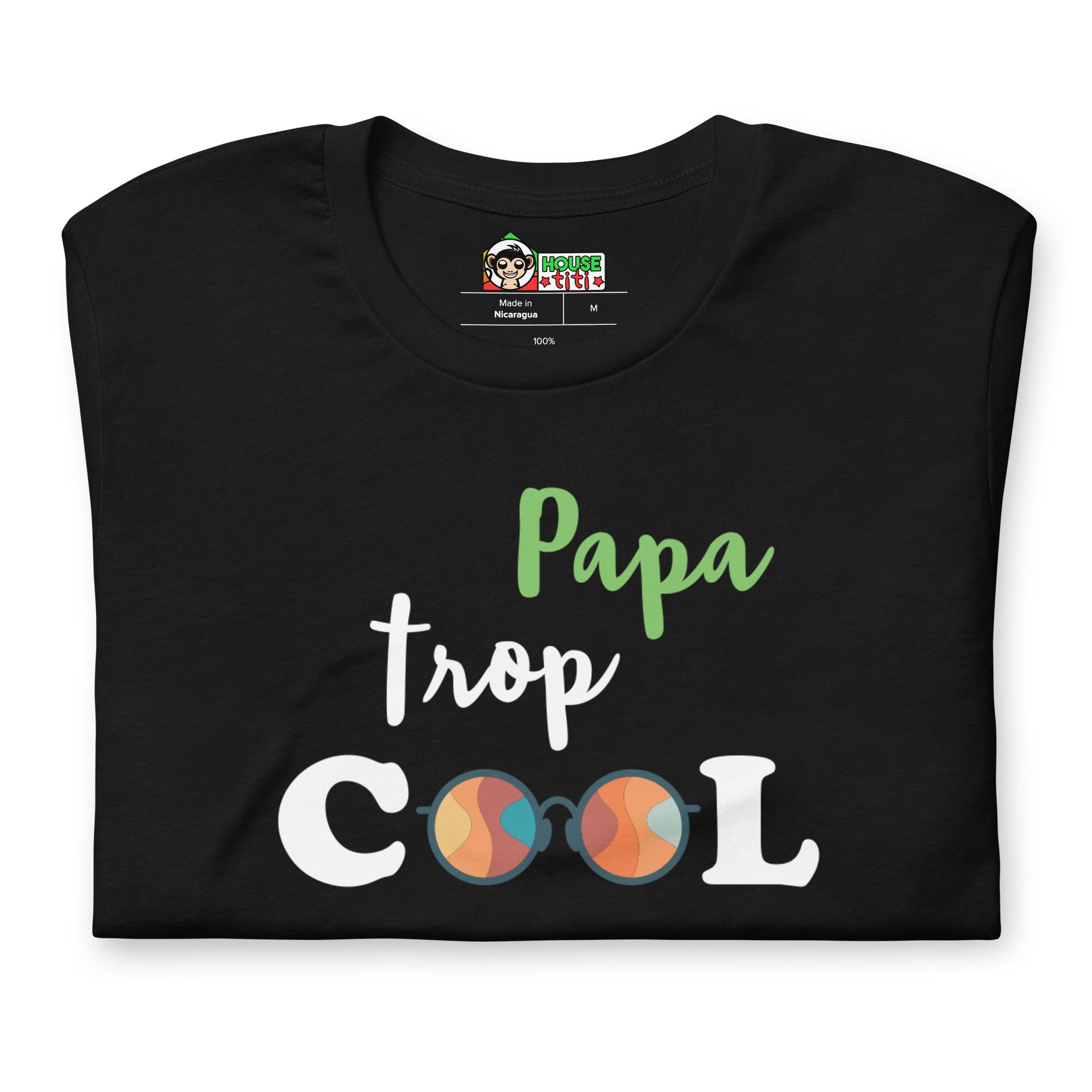 T-shirt unisexe Papa Trop Cool (Lettrage blanc)