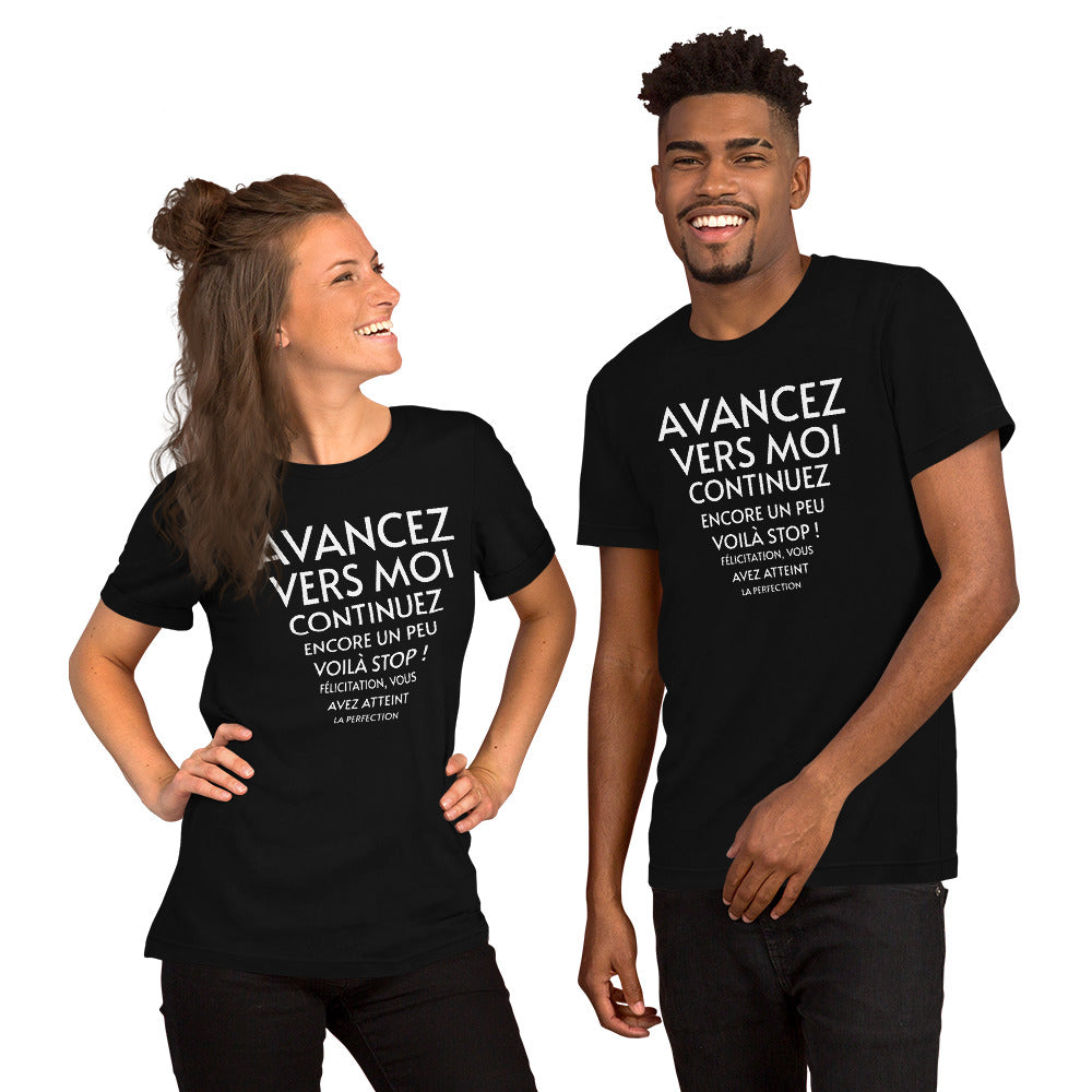 T-shirt unisexe Avancez vers moi