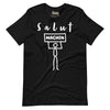 T-shirt unisexe Salut Machin (Lettrage clair)