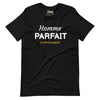 T-shirt Homme Parfait (enfin presque)