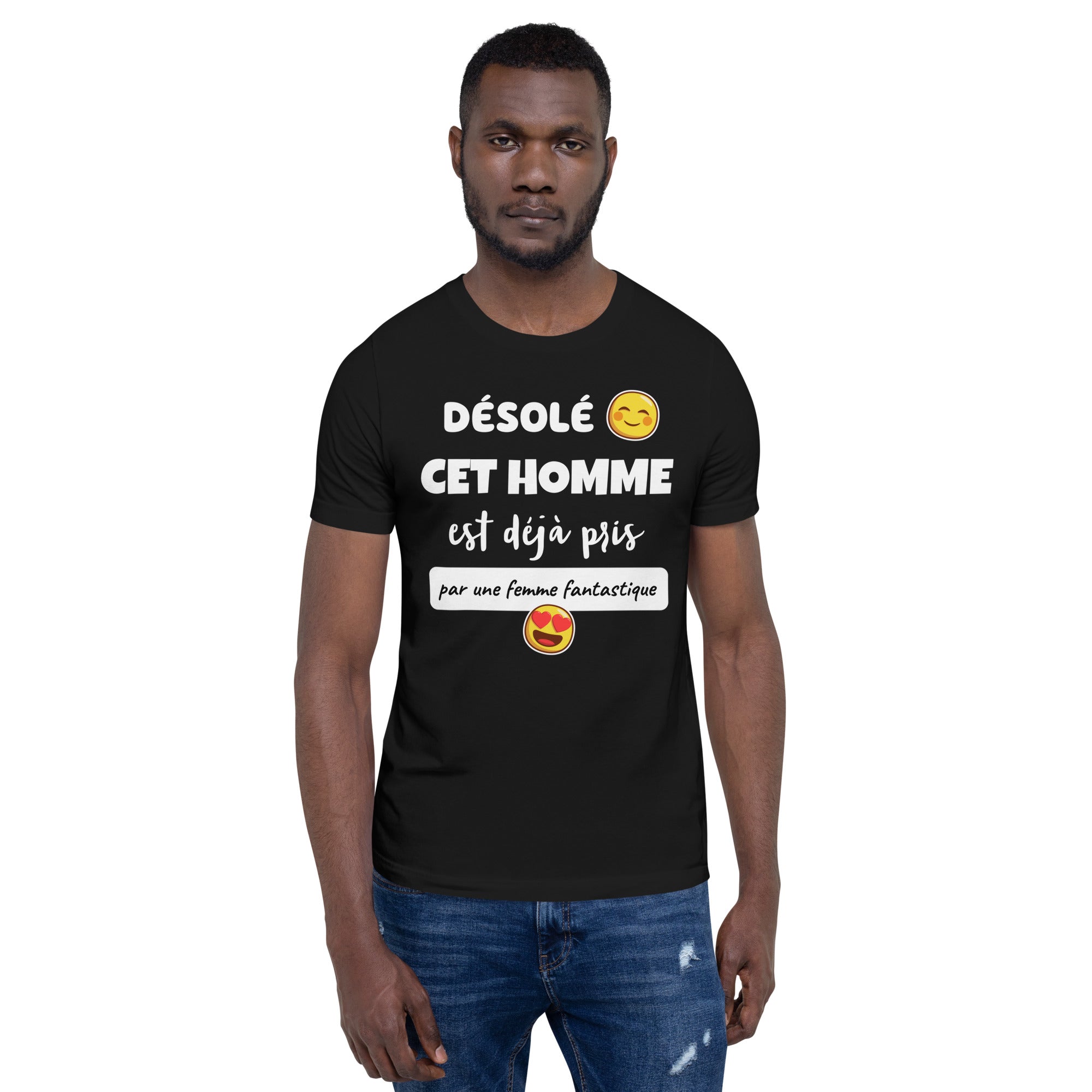 T-shirt Désolé cet Homme est Déjà Pris