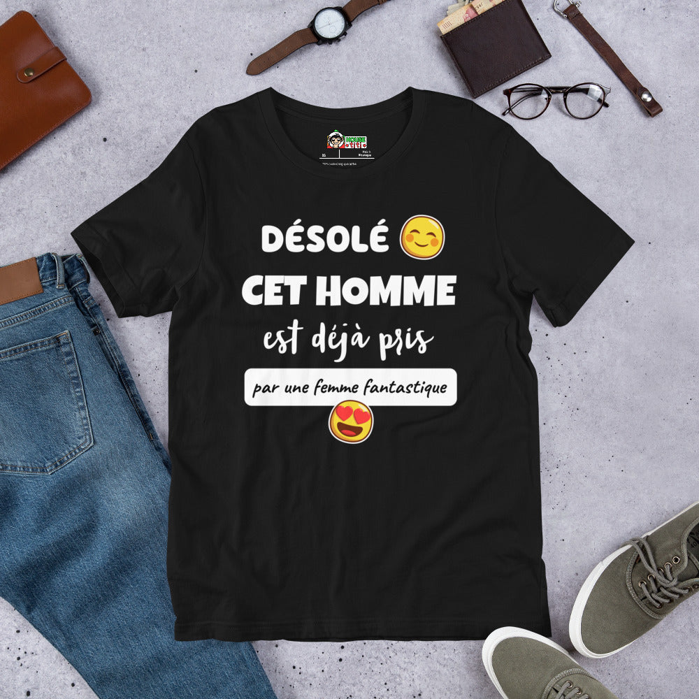 T-shirt Désolé cet Homme est Déjà Pris