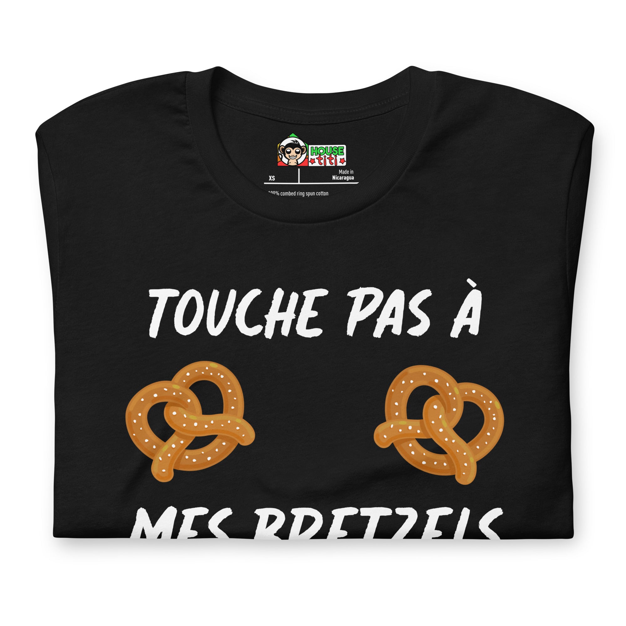 T-shirt unisexe Touche pas à mes bretzels (Lettrage clair)