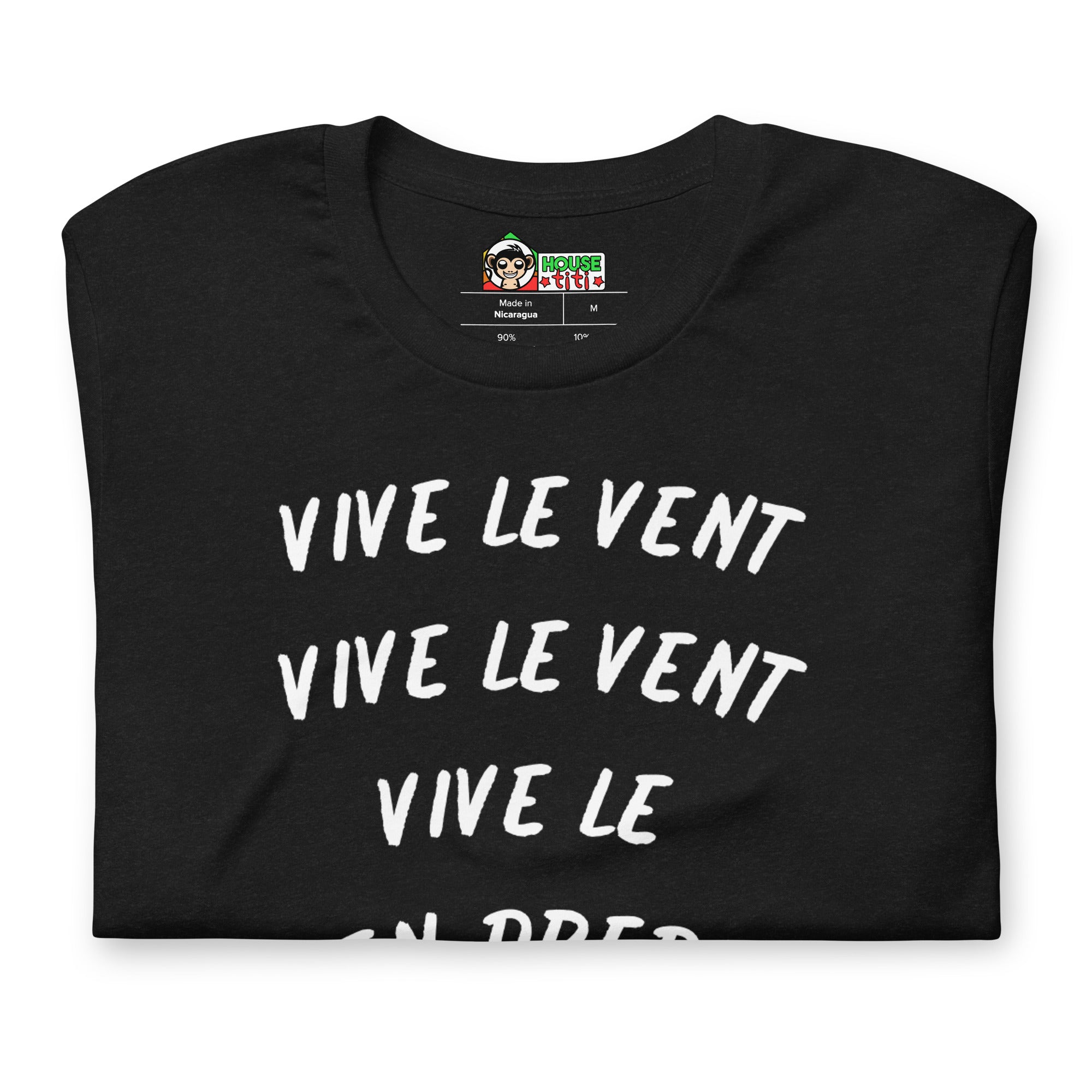 T-shirt unisexe Vive le Vent (Lettrage blanc)