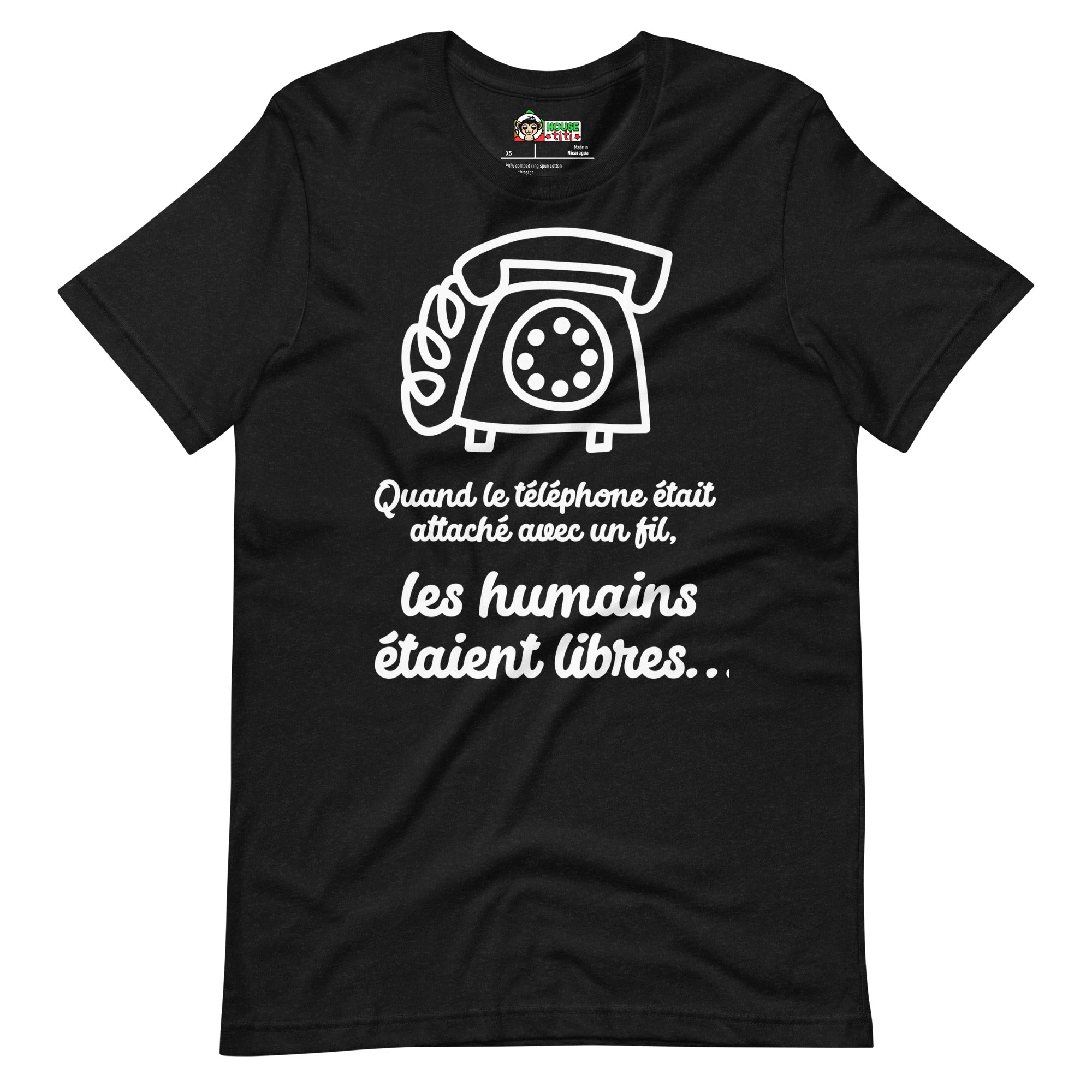 T-shirt unisexe Quand le téléphone était attaché (Lettrage clair)