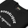 T-shirt Bordélique Mais Organisée (Lettrage clair)