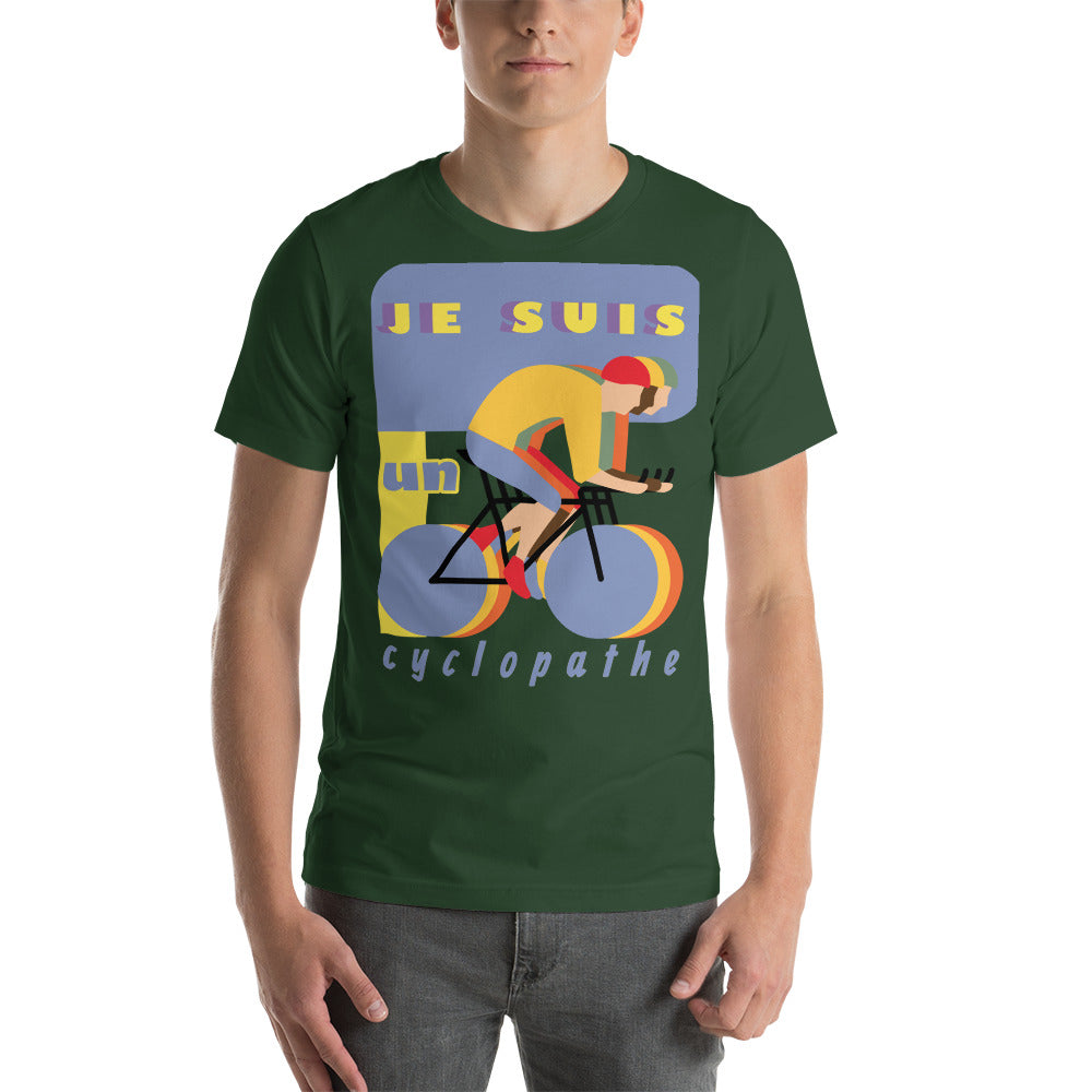 T-shirt unisexe Je Suis Un Cyclopathe