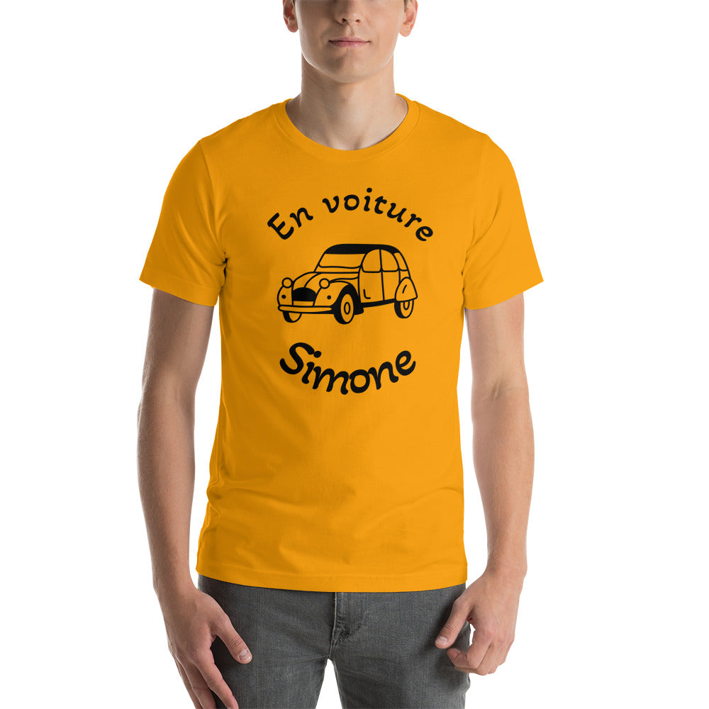 T-shirt unisexe En Voiture Simone (Lettrage noir)