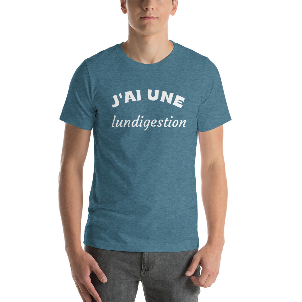 T-shirt Unisexe J'ai Une Lundigestion (Lettrage blanc)