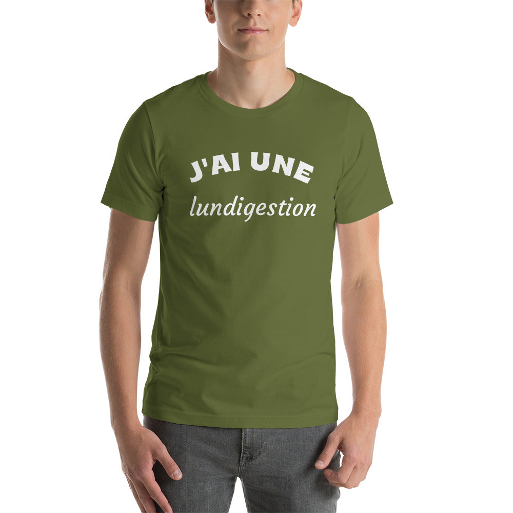 T-shirt Unisexe J'ai Une Lundigestion (Lettrage blanc)