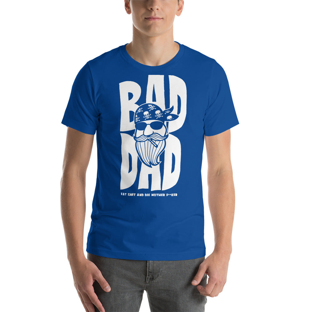 T-shirt Bad Dad Unisexe à Manches Courtes