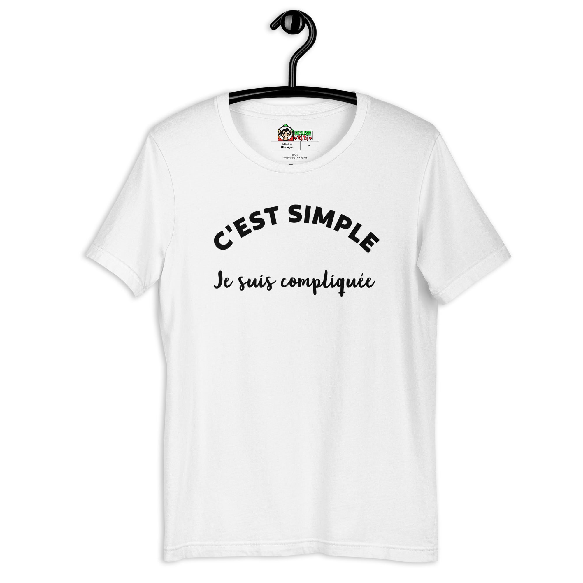 T-shirt unisexe C'est Simple Je Suis Compliquée (Lettrage noir)