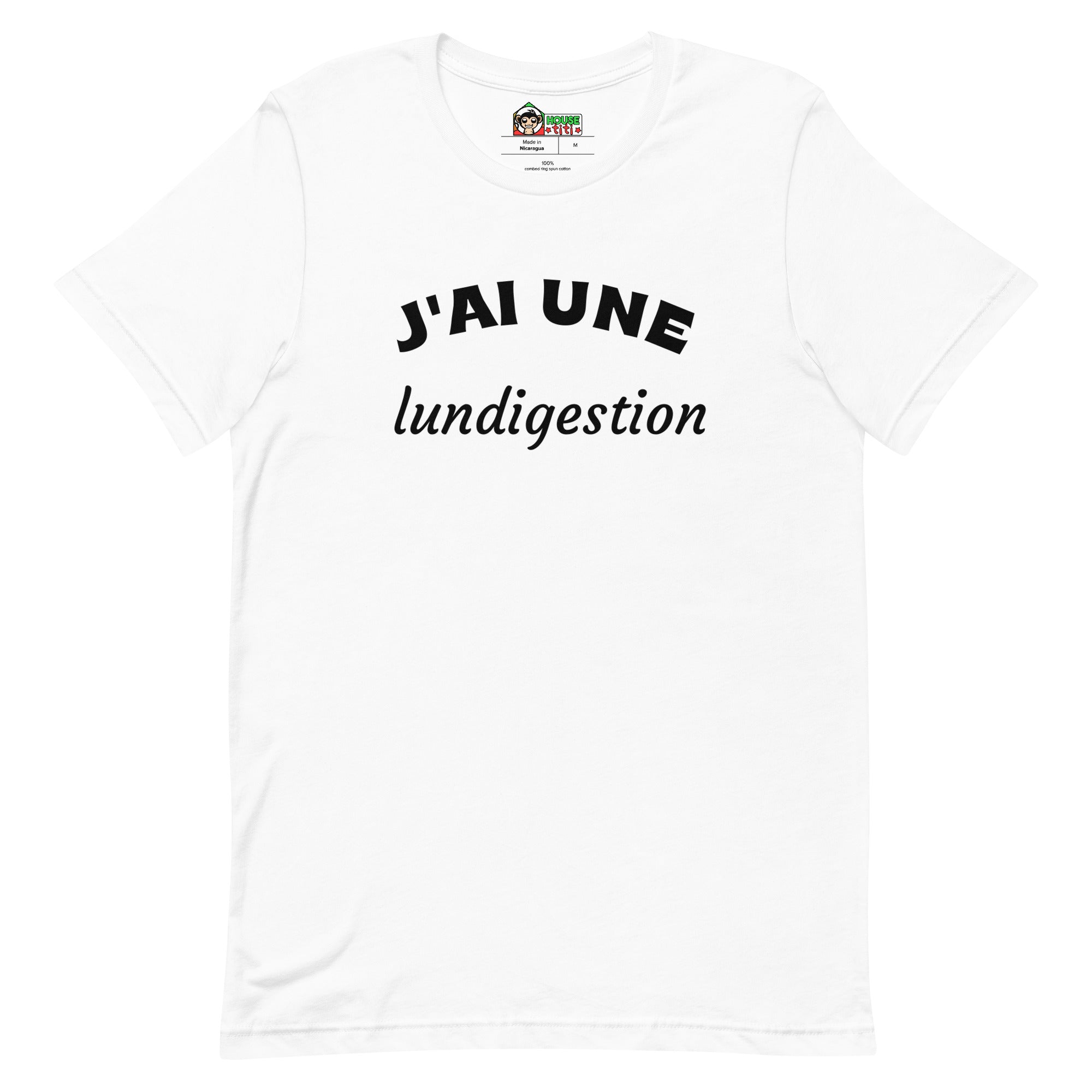 T-shirt unisexe J'ai une lundigestion (Lettrage noir)