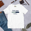 T-shirt unisexe Futur Papa loading (Lettrage foncé)