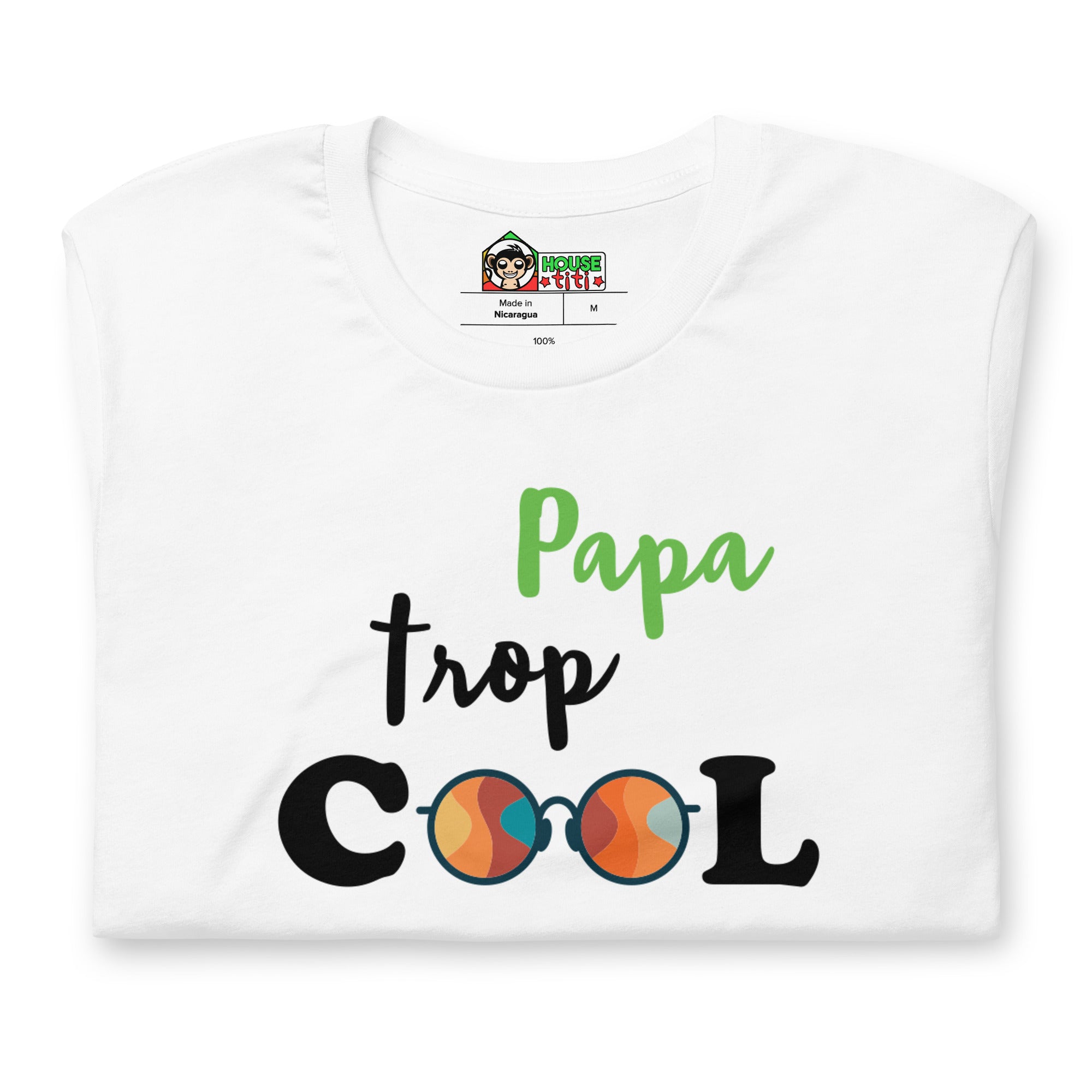 T-shirt unisexe Papa Trop Cool (Lettrage noir)