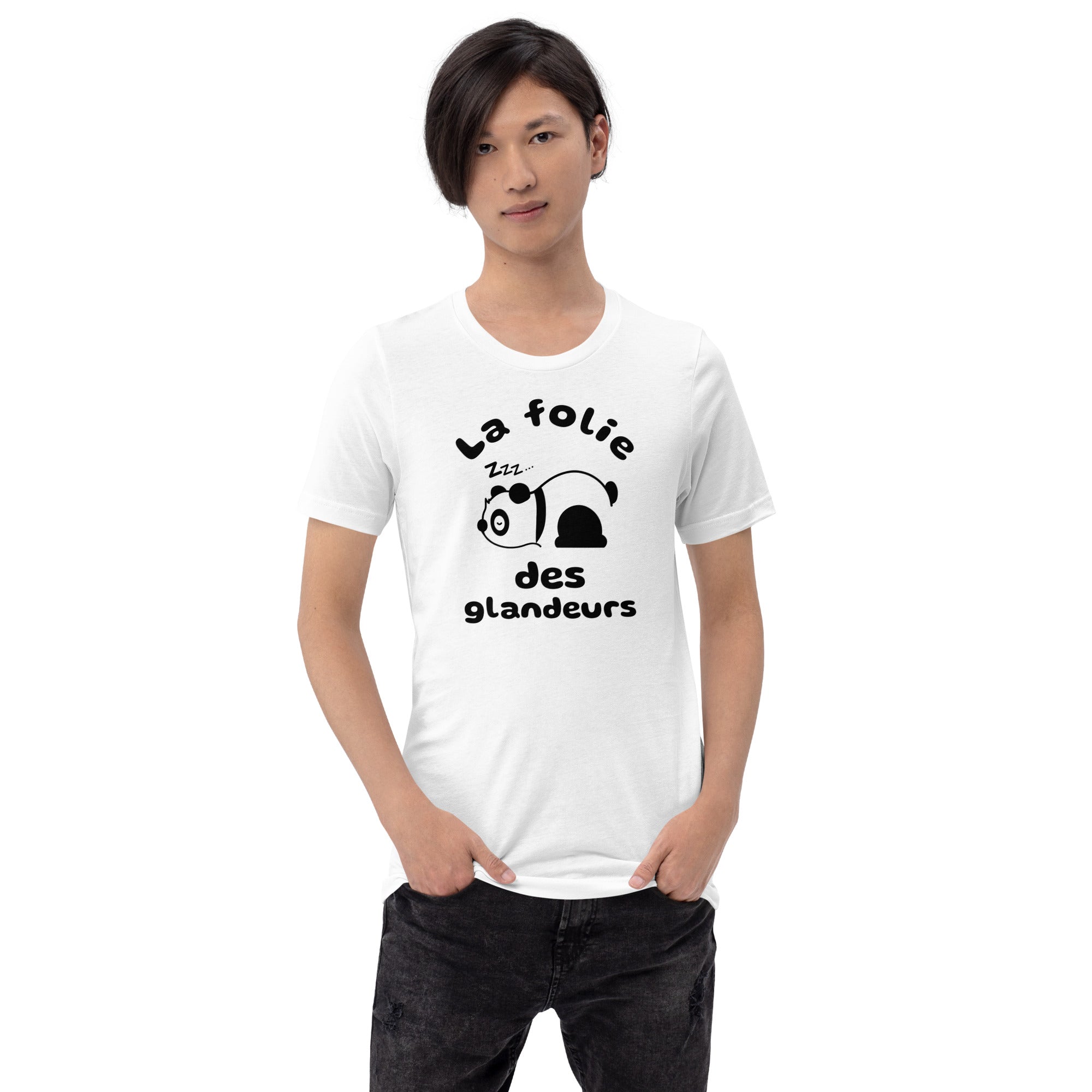 T-shirt unisexe La folie des glandeurs