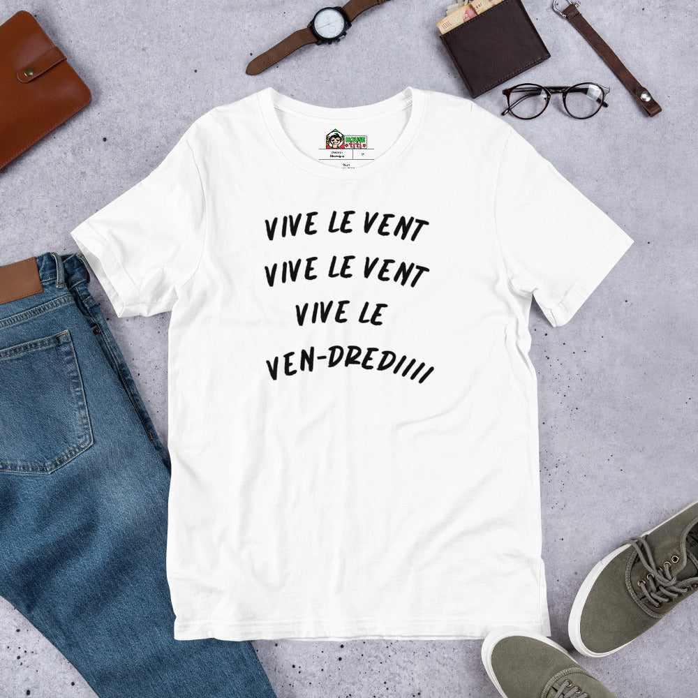 T-shirt unisexe Vive le Vent (Lettrage noir)