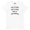 T-shirt unisexe Vive le Vent (Lettrage noir)