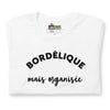 T-shirt Bordélique Mais Organisée (Lettrage foncé)