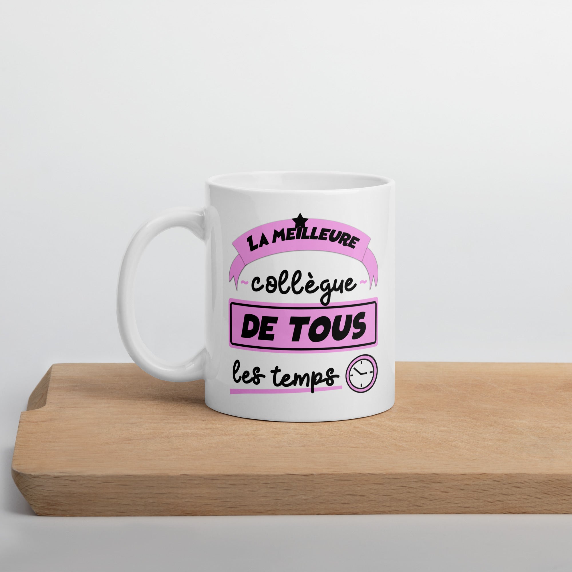 Mug Blanc Brillant Meilleure Collègue De Tous Les Temps