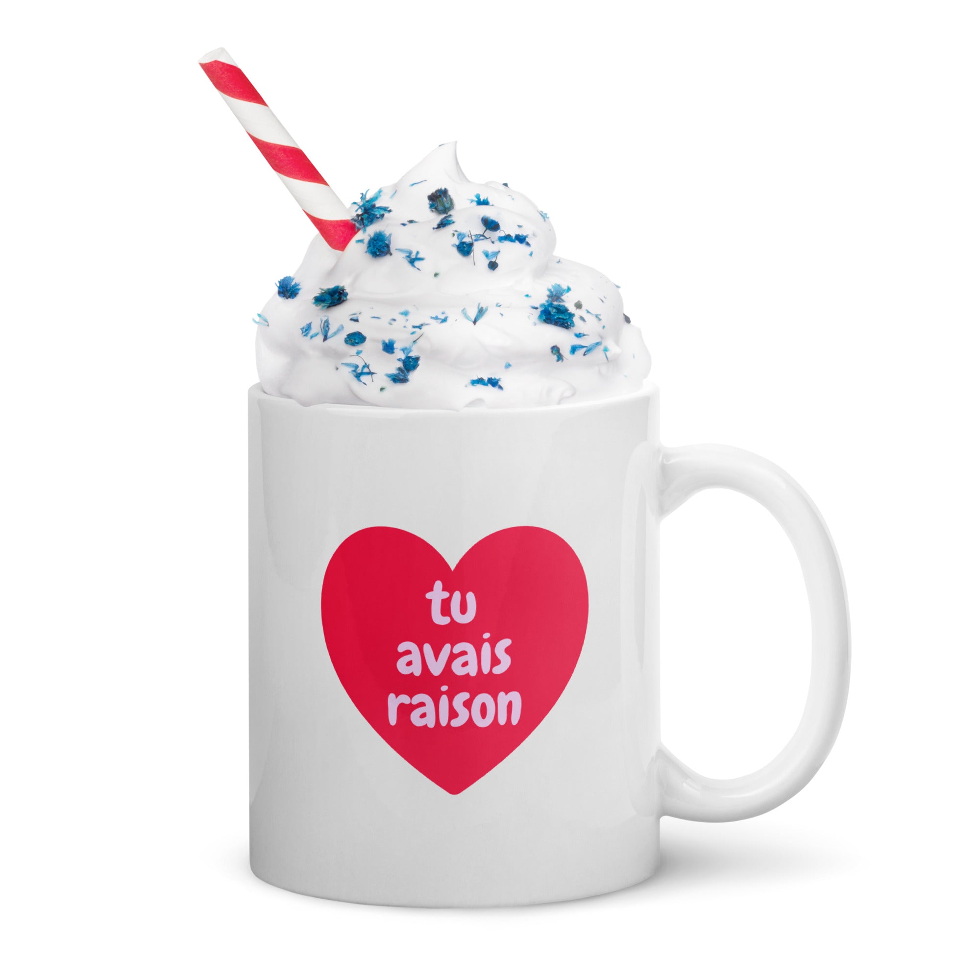 Mug Tu Avais Raison