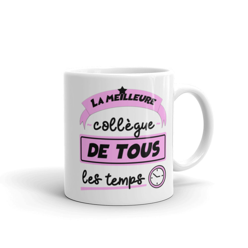 Mug Blanc Brillant Meilleure Collègue De Tous Les Temps