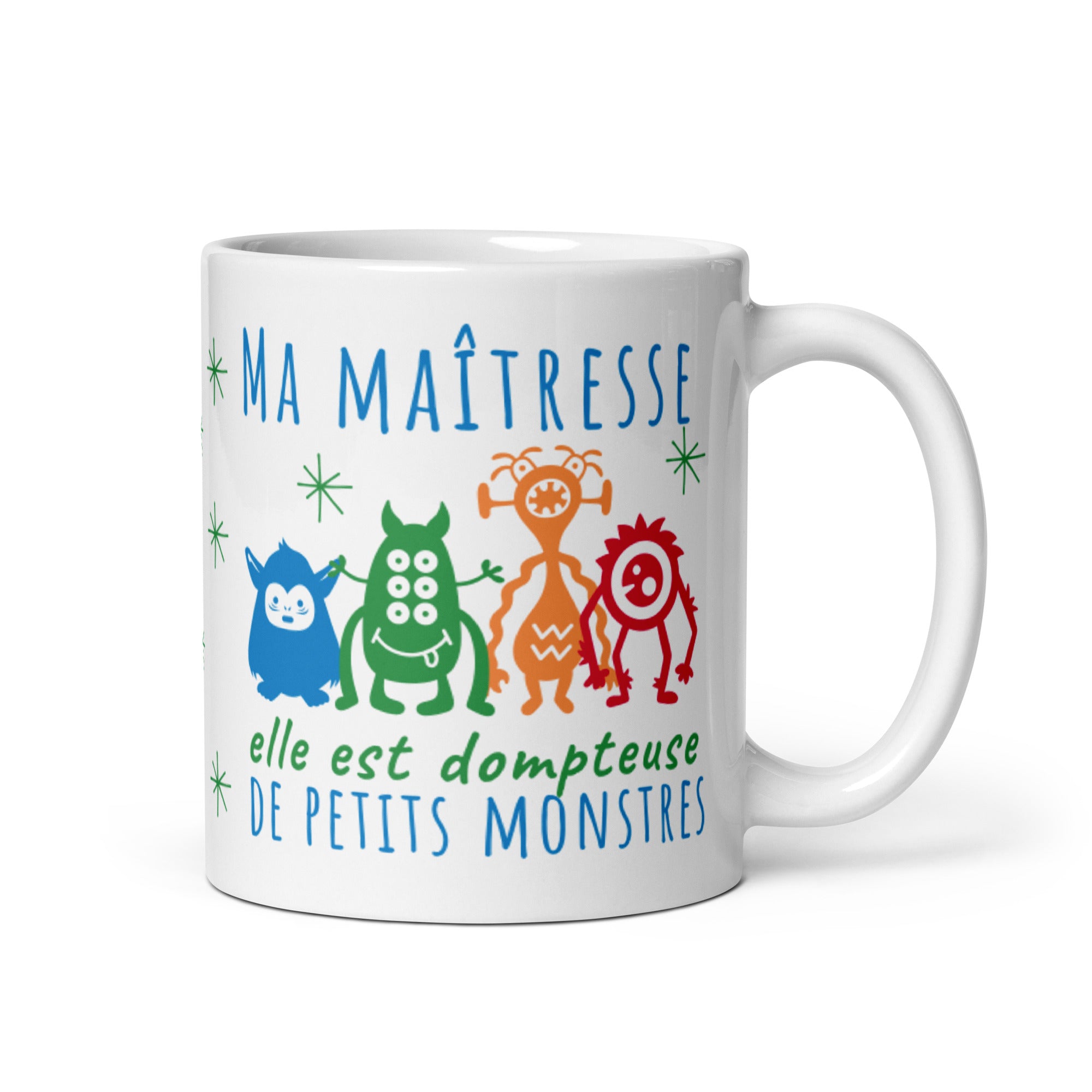 Mug Blanc Brillant Ma Maîtresse Dompte des Petits Monstres