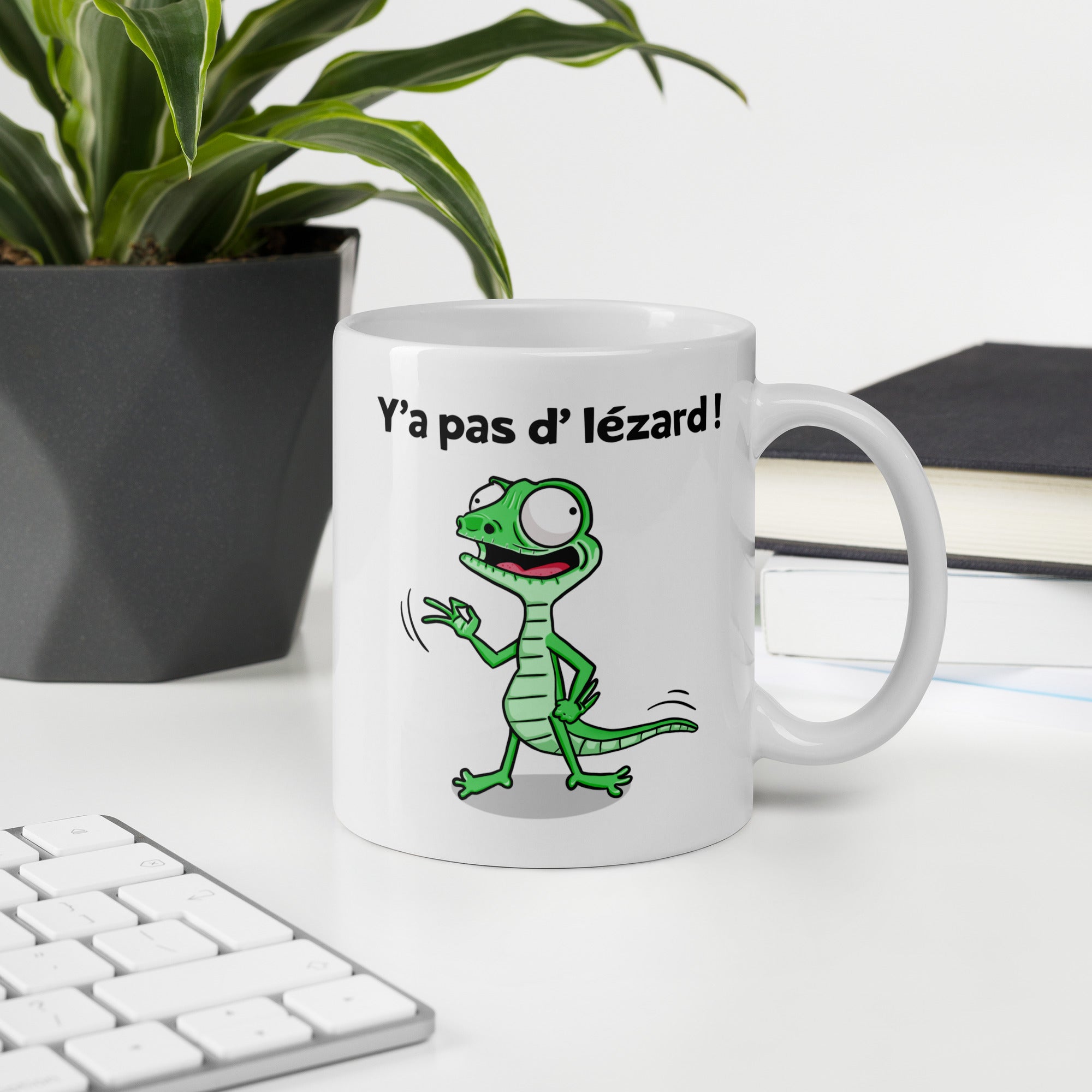 Mug Blanc Brillant Y'a Pas D'Lézard